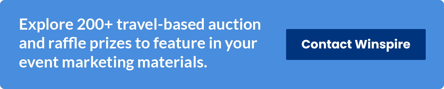 Explore 200+ travel-based auction and raffle prizes to feature in your event marketing materials. Contact Winspire.