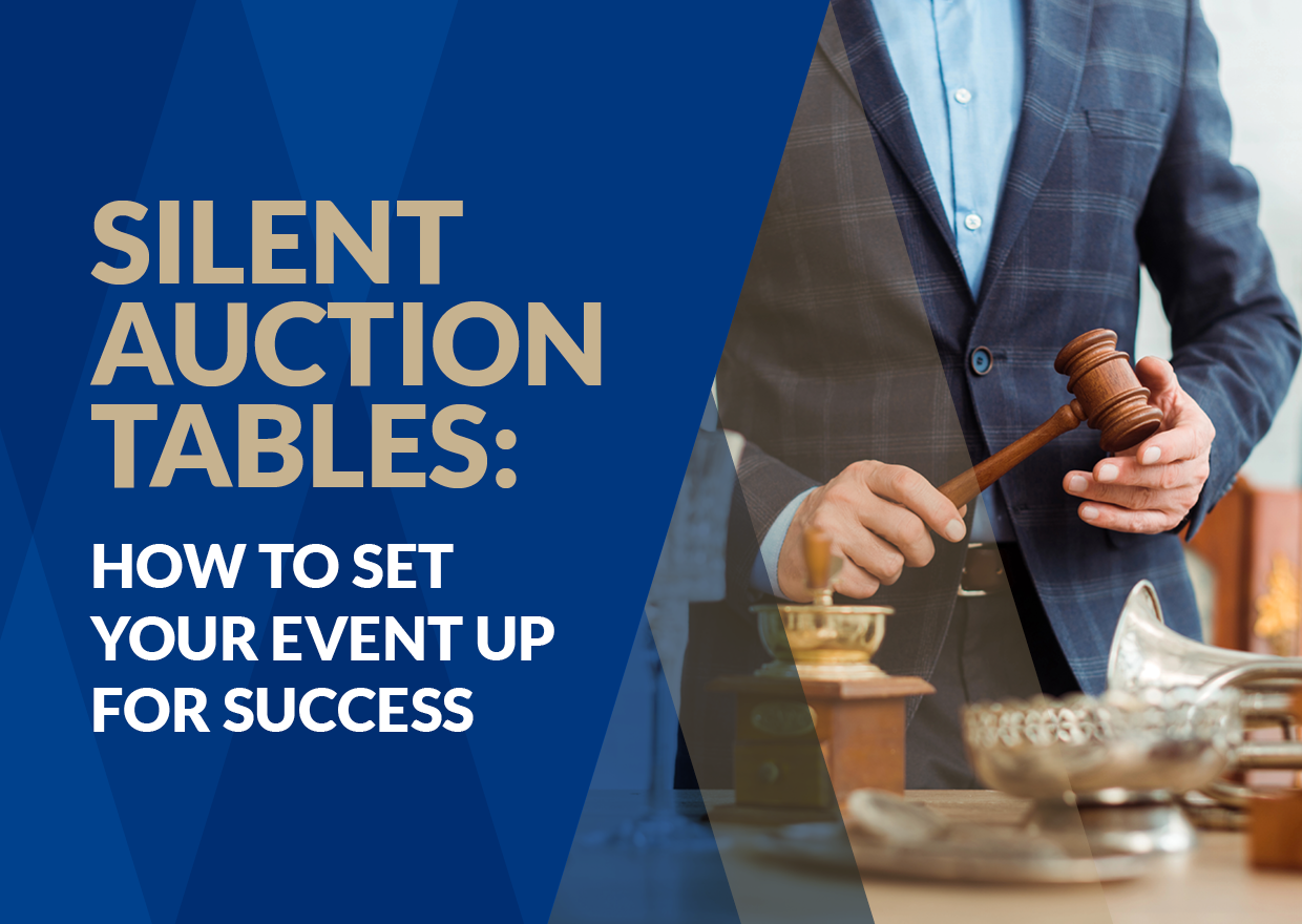 The title of the post: “Silent Auction Tables: How to Set Your Event Up for Success.”